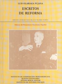 Escritos de reforma: antolog¡a de Luis Olariaga Pujana, de OLARIAGA | portada del libro