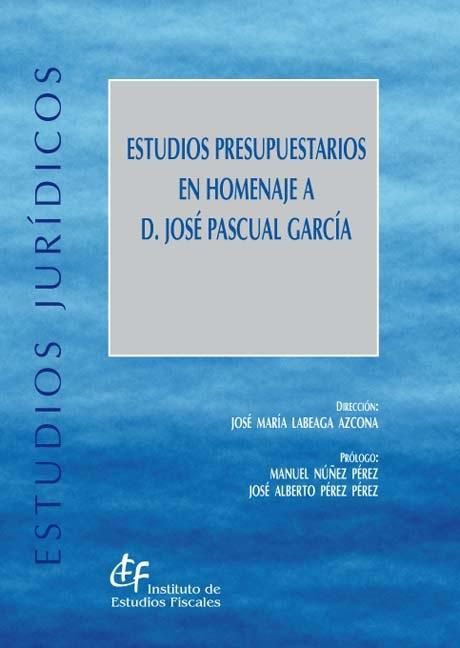 Estudios presupuestarios en homenaje a D. José Pascual García, de Varios autores | portada del libro