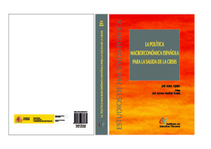 La política macroeconómica española para la salida de la crisis, de Barea tejeiro, José | portada del libro