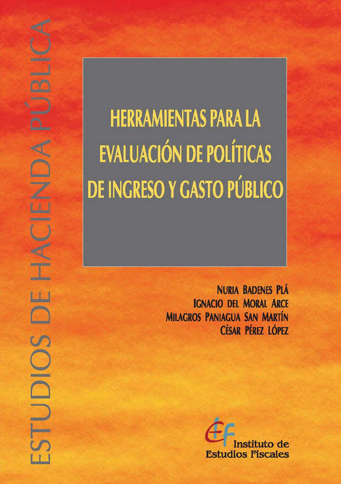 Herramientas para la evaluación de políticas de ingreso y gasto público, de Badenes Plá, Nuria | portada del libro