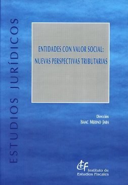 Entidades con valor social: nuevas perspectivas tributarias, de Varios autores | portada del libro