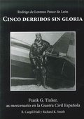 Cinco derribos sin gloria, de Hall | portada del libro