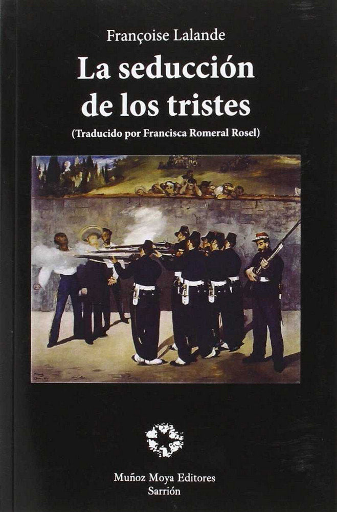 LA SEDUCCIÓN DE LOS TRISTES, de Lalande | portada del libro
