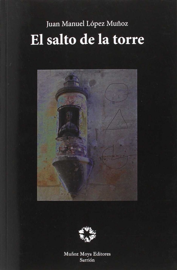 El salto de la torre, de López Muñoz | portada del libro