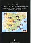 LA PIEL DE TORO COMO TROFEO, de ABAD VICENTE, FERNANDO | portada del libro