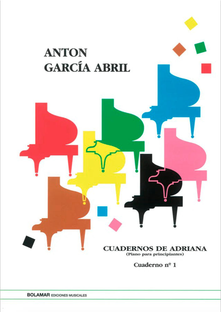 CUADERNOS DE ADRIANA 1 PIANO PARA PRINCIPIANTES, de GARCIA ABRIL | portada del libro