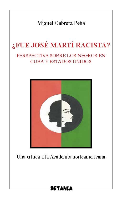 ¿FUE JOSé MARTí RACISTA?, de CABRERA | portada del libro