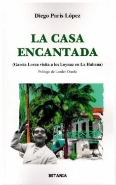LA CASA ENCANTADA, de DIEGO PARIS LOPEZ | portada del libro