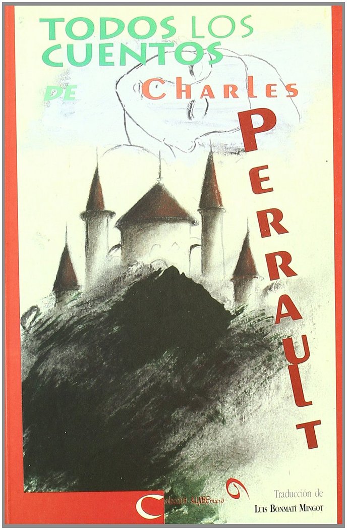 TODOS LOS CUENTOS DE CHARLES PERRAULT, de PERRAULT | portada del libro