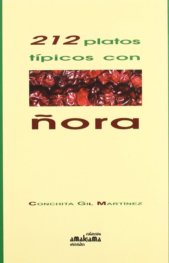 217 PLATOS TIPICOS CON ÑORA, de GIL MARTINEZ | portada del libro