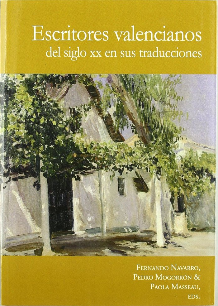ESCRITORES VALENCIANOS DEL SIGLO XX EN SUS TRADUCCIONES, de NAVARRO DOMINGUEZ | portada del libro