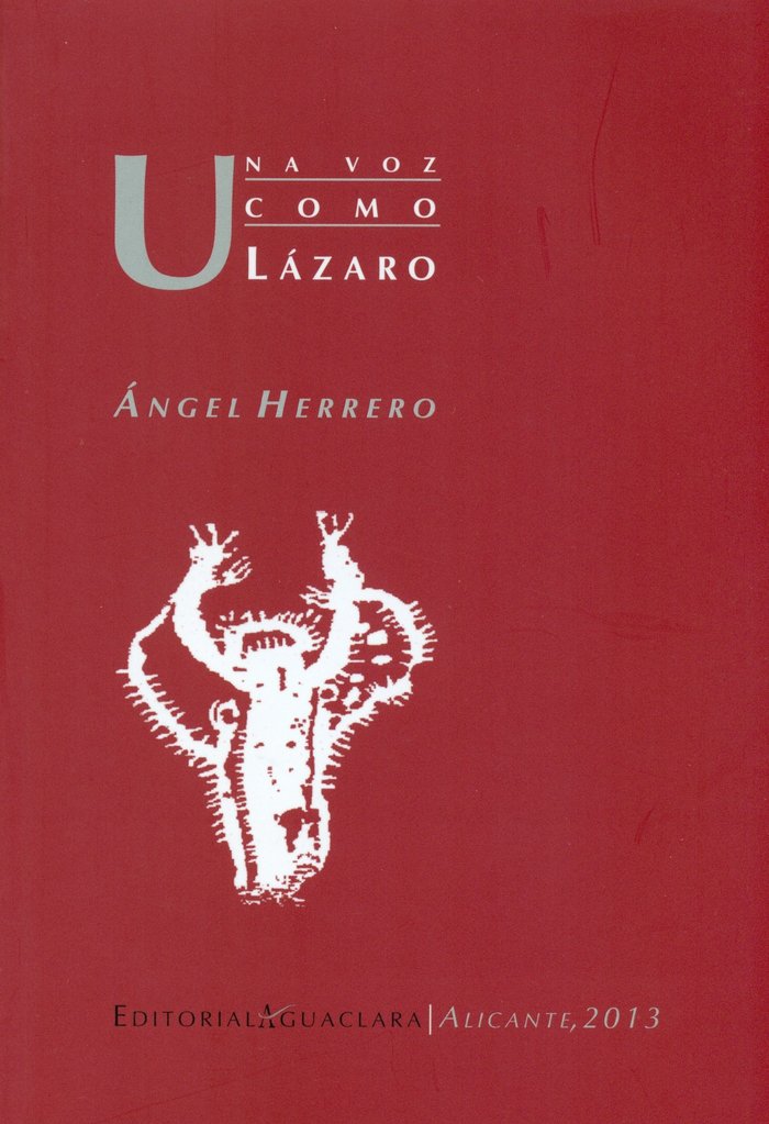 UNA VOZ COMO LáZARO, de HERRERO BLANCO | portada del libro