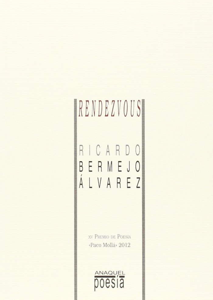 RENDEZVOUS, de BERMEJO ALVAREZ | portada del libro