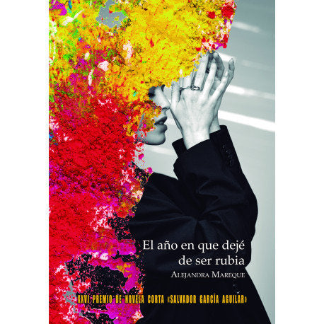 EL AÑO EN QUE DEJE DE SER RUBIA, de MAREQUE FACAL, ALEJANDRA | portada del libro