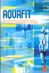 Aquafit. Entrenamiento global de fuerza, resistencia, coordinación y m, de Wessinghage | portada del libro