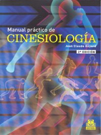Manual práctico de cinesiología (Bicolor), de Guyard, Jean-Claude | portada del libro