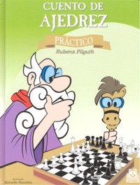 Cuento de ajedrez práctico (color), de Filguth, Rubens | portada del libro