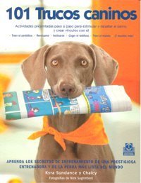 Ciento 1 trucos caninos (color), de Sundance, Kyra | portada del libro