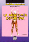 ANATOMIA DEPORTIVA, LA (Bicolor), de WEINECK | portada del libro