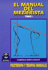 Manual del mezierista, El (Tomo I), de Denys-Struyf, Godelieve | portada del libro