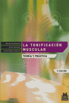 Tonificación muscular, La. Teoría y práctica, de García Vilanova, Nati | portada del libro