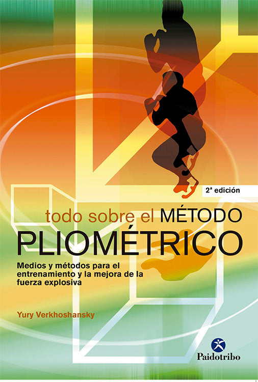 Todo sobre el método pliométrico, de Verkhoshansky, Yury | portada del libro
