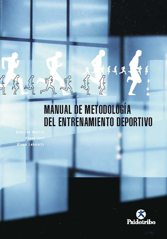 Manual de metodologia del entrenamiento deportivo, de Martin, Dietrich | portada del libro