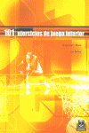 Ciento 1 ejercicios de juego interior, de Brown, Bruce Eamon | portada del libro