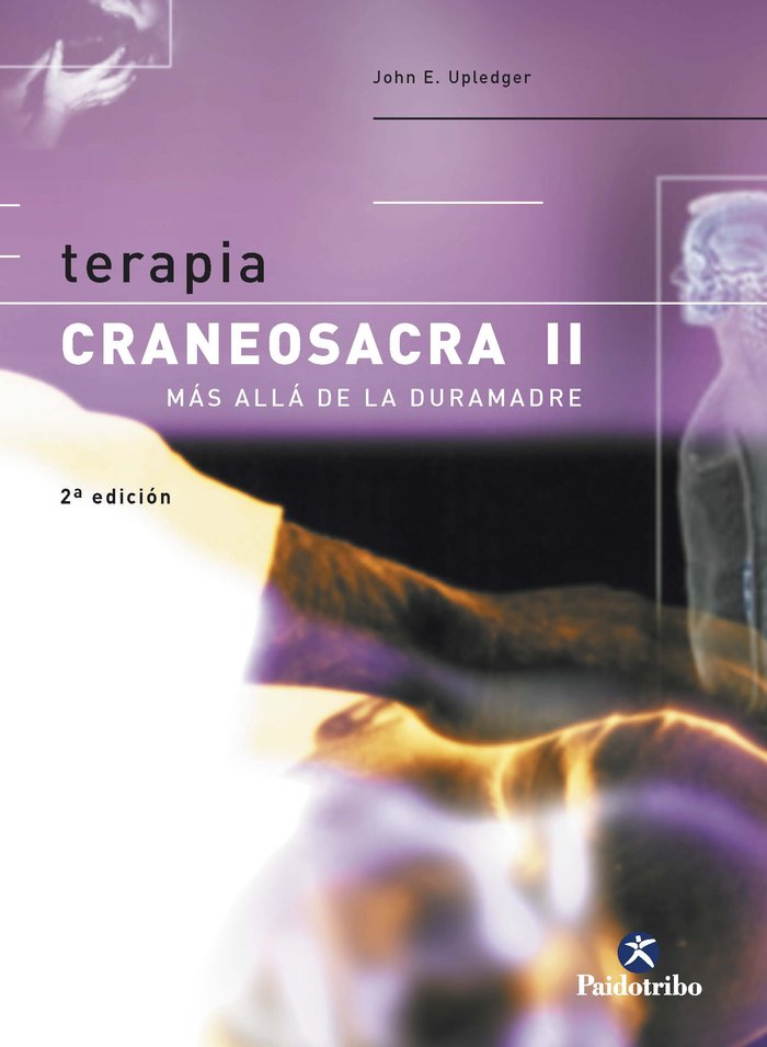 Terapia craneosacra II. Más allá de la duramadre, de Upledger, John E. | portada del libro