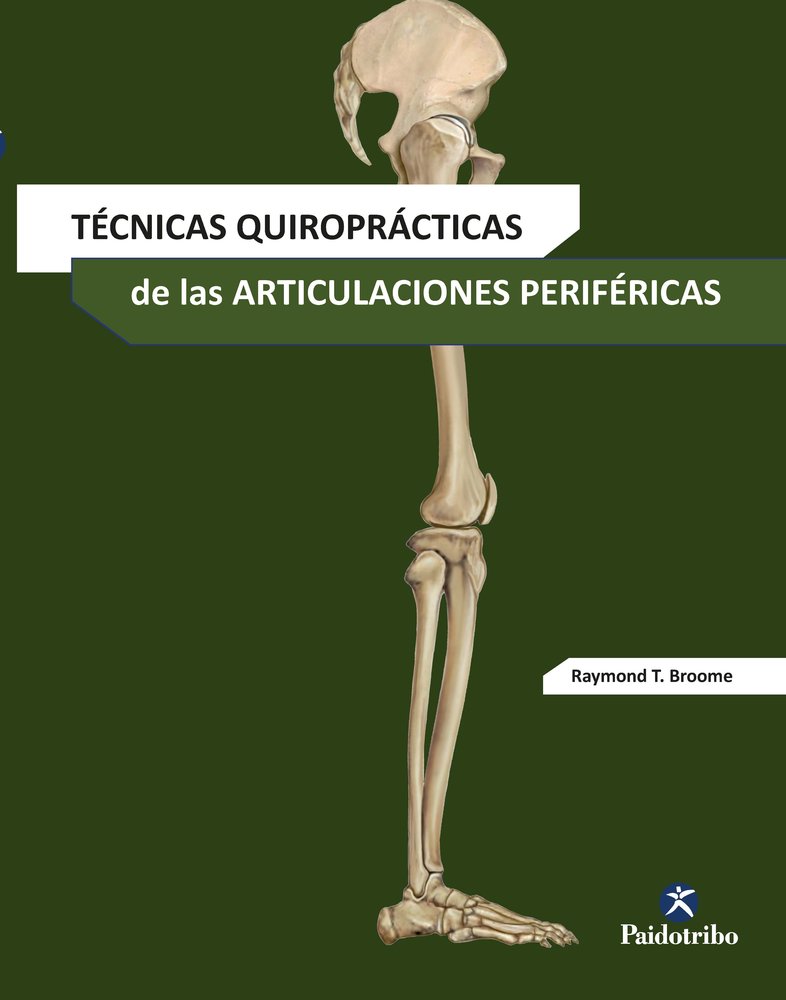 Técnicas quiroprácticas de las articulaciones periféricas, de Broome | portada del libro