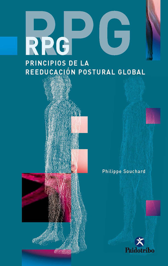 Rpg. Principios de la reeducación postural global, de Souchard, Philippe E. | portada del libro