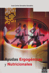 Ayudas ergogénicas y nutricionales, de González González, Juan Carlos | portada del libro