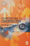 Carreras de orientación. Guía de aprendizaje (Color), de McNeill, Carol | portada del libro