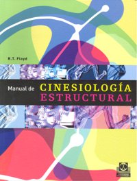 Manual de cinesiología estructural (Bicolor), de Floyd, R. T. | portada del libro