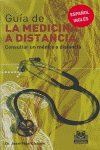 GUIA DE LA MEDICINA A DISTANCIA -Tomo I-. Consultar un médico a distancia (Color, de CHAUVE, JEAN-YVES | portada del libro