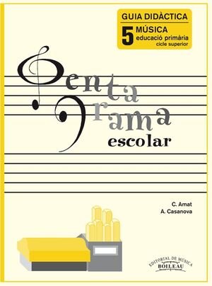 PENTAGRAMA ESCOLAR GUIA DIDACTICA 5 CATALA, de AMAT, CARME | portada del libro