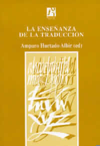 La enseñanza de la traducción, de AGOST CANOS | portada del libro