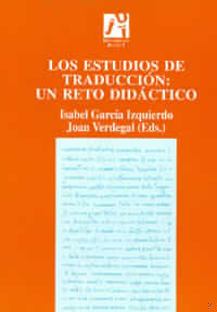 Los estudios de traducción: un reto didáctico, de Argüeso Gonzalez | portada del libro