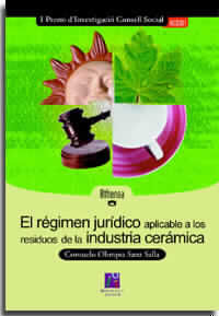 REGIMEN JURIDICO APLICABLE A LOS RESIDUOS DE LA INDUSTRIA CERAMICA, EL, de SANZ SALLA | portada del libro