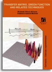 Transfer matrix, green function and related techniques, de García Moliner | portada del libro