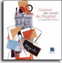 Centenari dels estudis de magisteri a Castelló de la Plana, de Rosas Artola | portada del libro