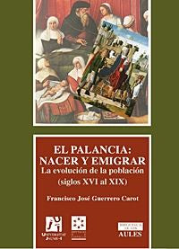 El Palancia: Nacer y emigrar, de Guerrero Carot | portada del libro