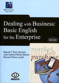 Dealing with Business: Basic English for the Enterprise, de PALMER SILVEIRA | portada del libro