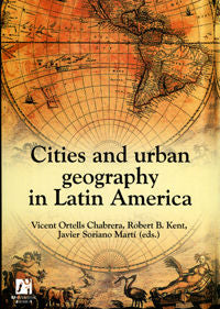 Cities and urban geography in Latin America, de Ortells Chabrera | portada del libro