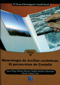 Mineralogía de arcillas cerámicas. El permo-trías de Castelló, de Gómez Gras | portada del libro