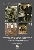 Republicanisme, identitat popular i hegemonia municipal., de Llansola Gil | portada del libro