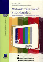 Medios de comunicación y solidaridad: reflexiones entorno a la (des)articulación social, de Gámez Fuentes, María José | porta