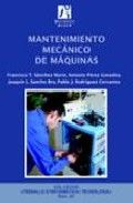 Mantenimiento mecánico de máquinas, de SANCHO BRU | portada del libro