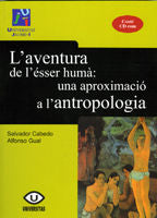 L'aventura de l'esser humà: una aproximació a l'antropologia, de Cabedo Manuel | portada del libro