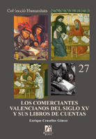 Los comerciantes valencianos del siglo XV y sus libros de cuentas, de Cruselles Gómez | portada del libro